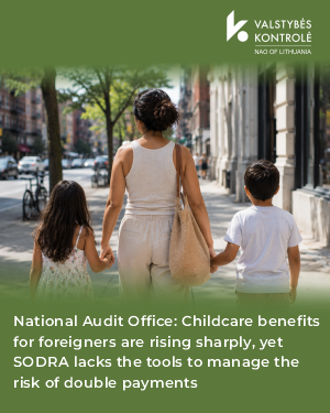 Picture for National Audit Office: Childcare benefits for foreigners are rising sharply, yet SODRA lacks the tools to manage the risk of double payments